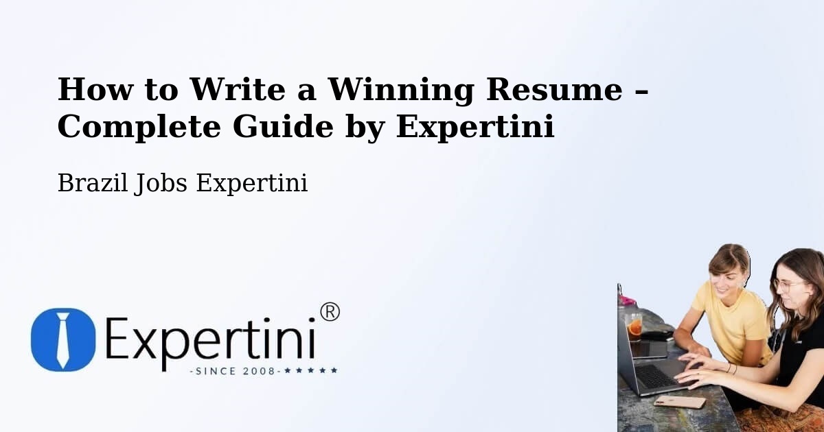 Resume Writing Guide for Job Seekers – Curitiba - Curitiba, Brazil Jobs Expertini